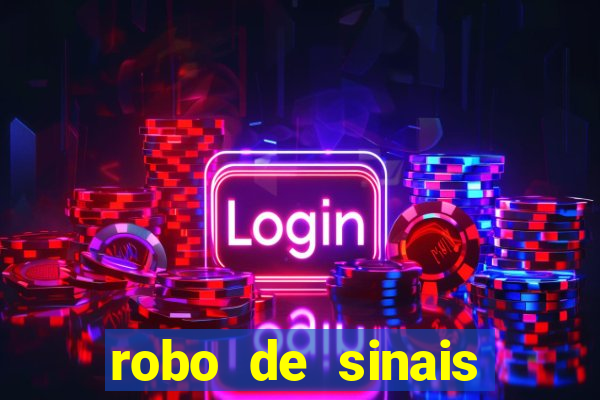 robo de sinais fortune tiger